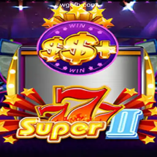 Exploring Super777II: The Latest Sensation on WG6.COM Platform - Online Slots Brasil #1